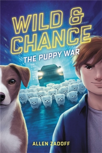 Wild & Chance: The Puppy War, Paperback / softback Book