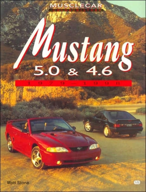 Mustang 5.0 and 4.6: 1979-1998, Paperback / softback Book