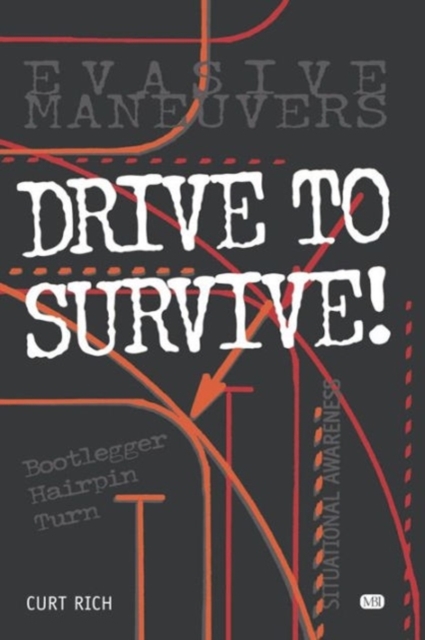 Drive to Survive, Paperback Book