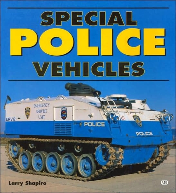 Special Police Vehicles, Paperback / softback Book