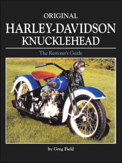 Original Harley-Davidson Knucklehead, Hardback Book