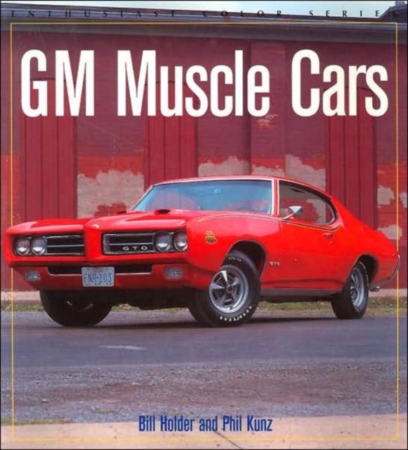 Gm Muscle Cars, Paperback / softback Book