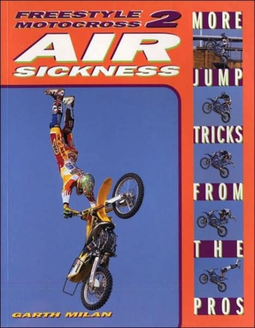 Freestyle Motocross II: Air Sickness : Air Sickness, Paperback / softback Book