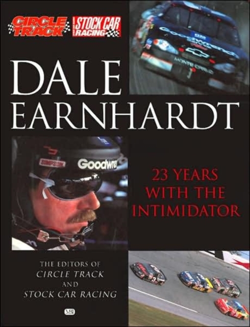 Dale Earnhardt: 23 Years with the Intimidator, Paperback / softback Book