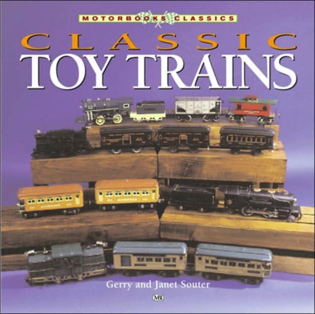 Classic Toy Trains, Paperback / softback Book