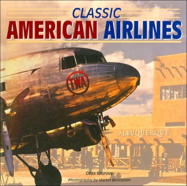 Classic American Airlines, Paperback / softback Book
