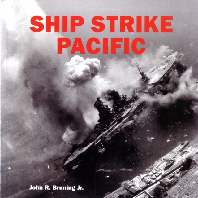 Ship Strike Pacific, Paperback / softback Book