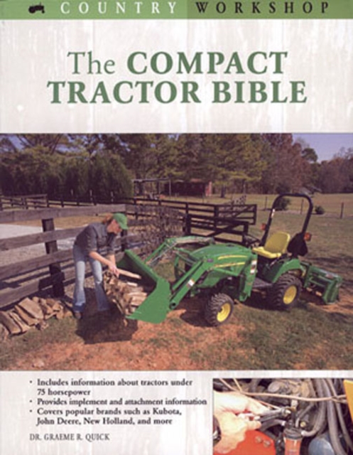 The Compact Tractor Bible, Paperback / softback Book