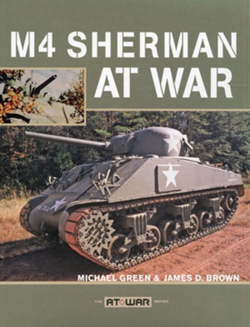 M4 Sherman at War, Paperback Book