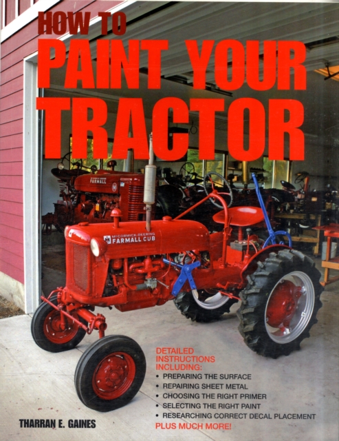 How to Paint Your Tractor, Paperback / softback Book