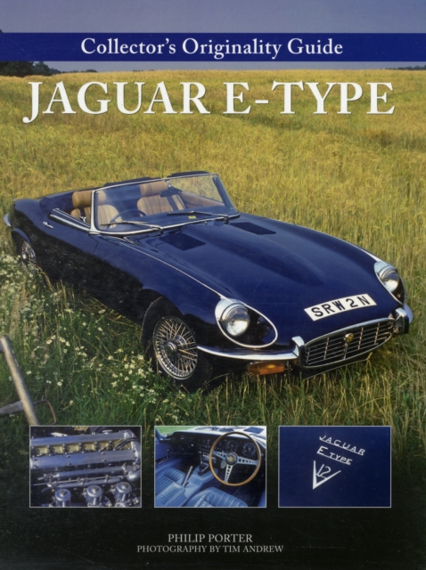 Collector'S Originality Guide Jaguar E-Type, Paperback Book