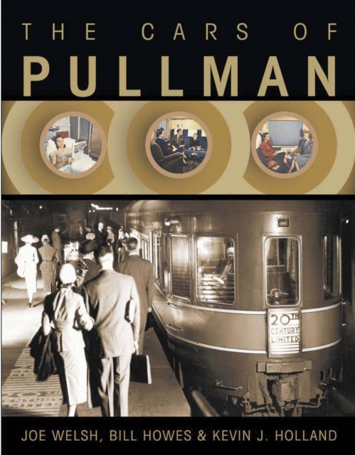 The Cars of Pullman, Hardback Book