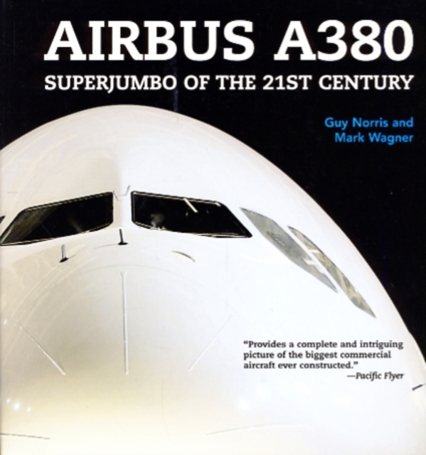 Airbus A380 : Superjumbo of the 21st Century, Paperback Book