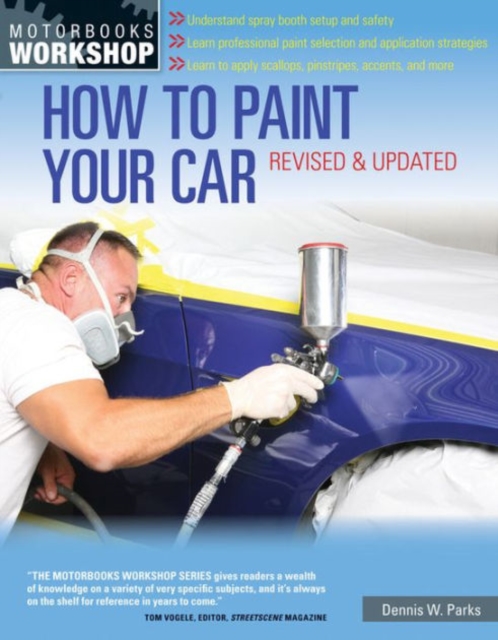 How to Paint Your Car : Revised & Updated, Paperback / softback Book