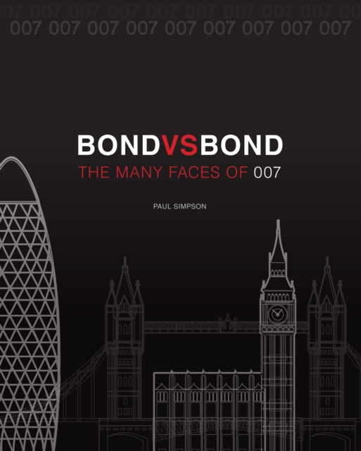 Bond vs. Bond: Revised and Updated : The Many Faces of 007, EPUB eBook