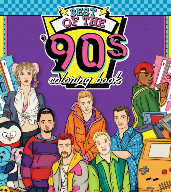 Best of the '90s Coloring Book : Color your way through 1990s art & pop culture Volume 2, Paperback / softback Book