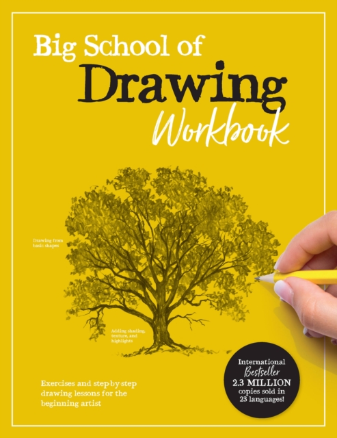 Big School of Drawing Workbook : Exercises and step-by-step drawing lessons for the beginning artist Volume 2, Paperback / softback Book
