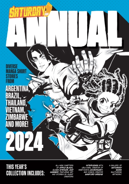 Saturday AM Annual 2024 : A Celebration of Original Diverse Manga-Inspired Short Stories from Around the World Volume 2, Paperback / softback Book
