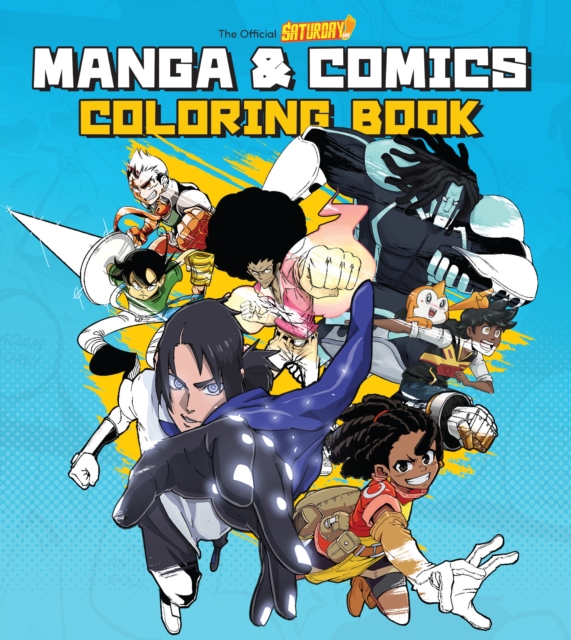 Saturday AM Manga and Comics Coloring Book, Paperback / softback Book