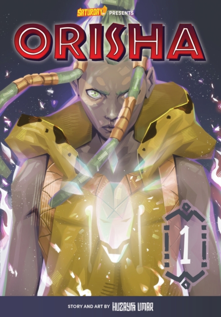 Orisha, Volume 1 : With Great Power Volume 1, Paperback / softback Book