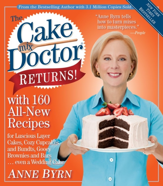 The Cake Mix Doctor Returns! : With 160 All-New Recipes, Paperback / softback Book