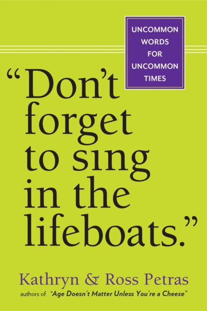 Don't Forget To Sing In The Lifeboats (U.S edition), Paperback / softback Book