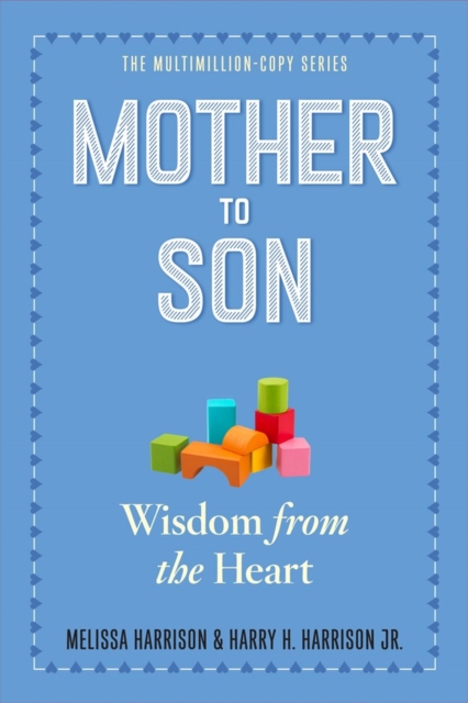 Mother to Son : Shared Wisdom from the Heart, Paperback / softback Book