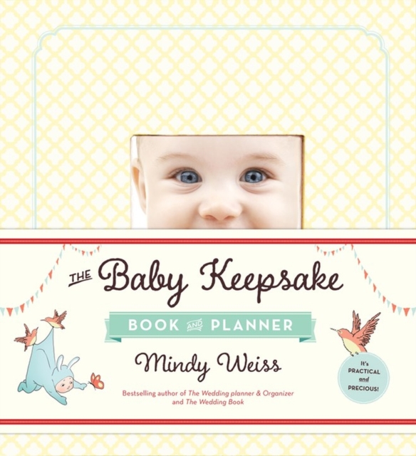 The Baby Keepsake Book and Planner, Hardback Book