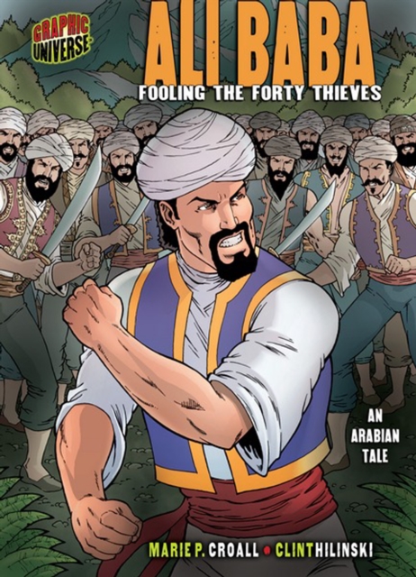 Ali Baba : Fooling the Forty Thieves [An Arabian Tale], PDF eBook