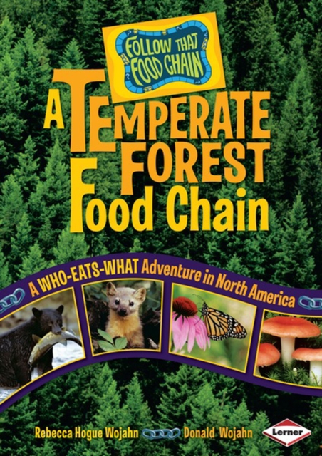 A Temperate Forest Food Chain, PDF eBook