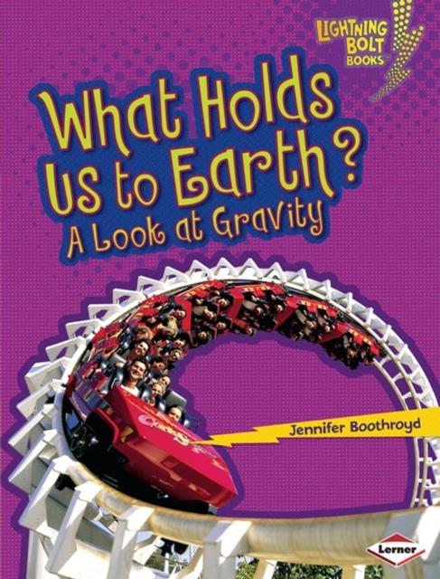 What Holds Us to Earth? : A Look at Gravity, PDF eBook