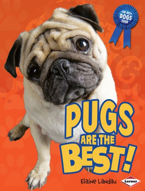 Pugs Are the Best!, PDF eBook