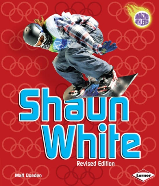 Shaun White, 2nd Edition, PDF eBook