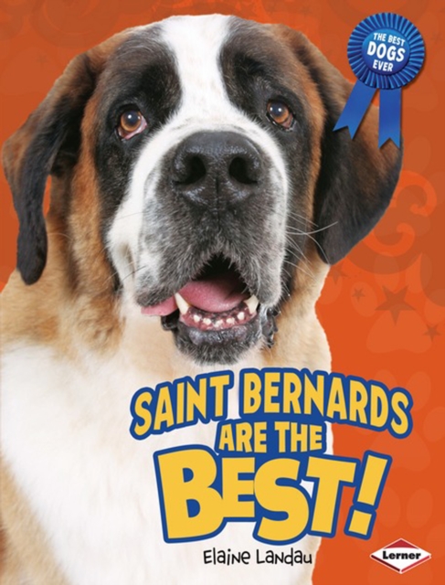 Saint Bernards Are the Best!, PDF eBook