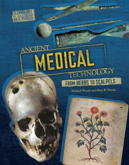 Ancient Medical Technology : From Herbs to Scalpels, PDF eBook