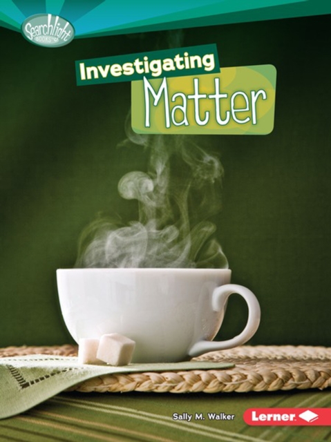 Investigating Matter, PDF eBook