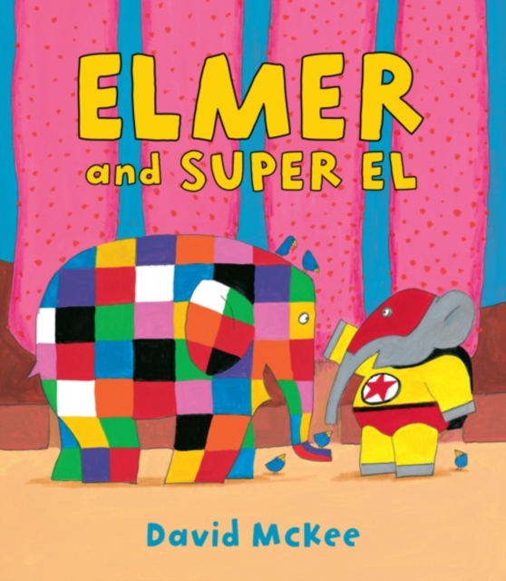 Elmer and Super El, PDF eBook