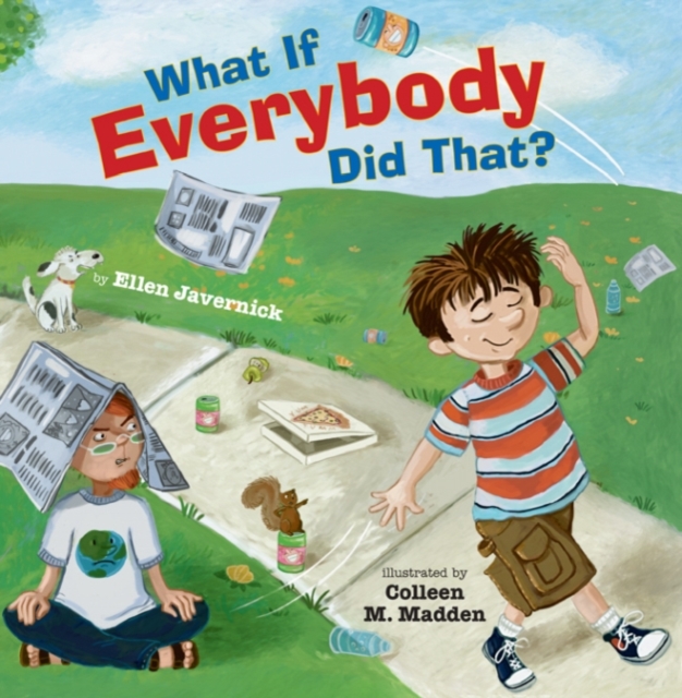What If Everybody Did That?, Hardback Book