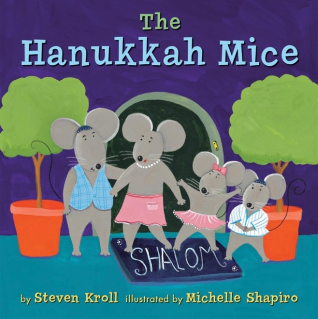 The Hanukkah Mice, Paperback / softback Book