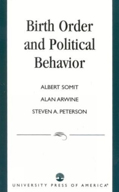 Birth Order and Political Behavior, Paperback / softback Book