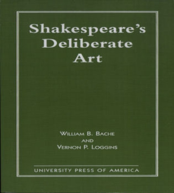 Shakespeare's Deliberate Art, Paperback / softback Book