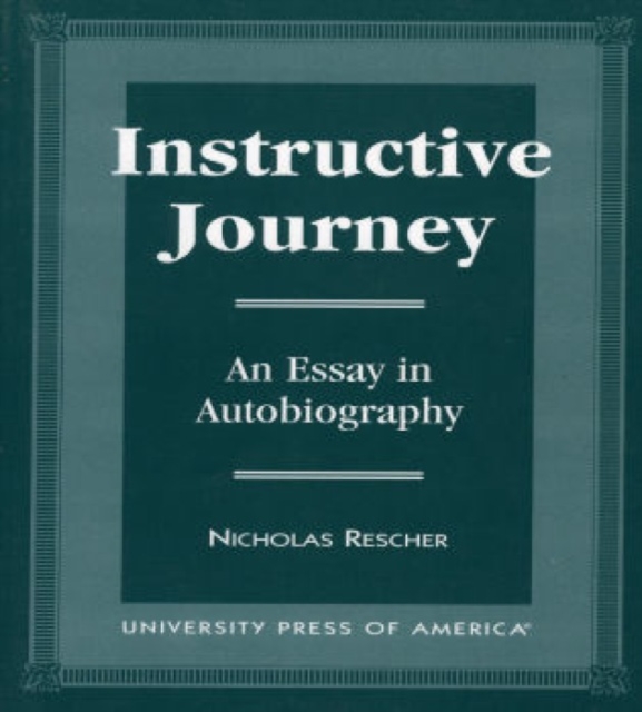 Instructive Journey : An Essay in Autobiography, Paperback / softback Book