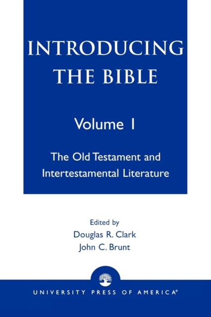 Introducing the Bible : The Old Testament and Intertestamental Literature, Paperback / softback Book