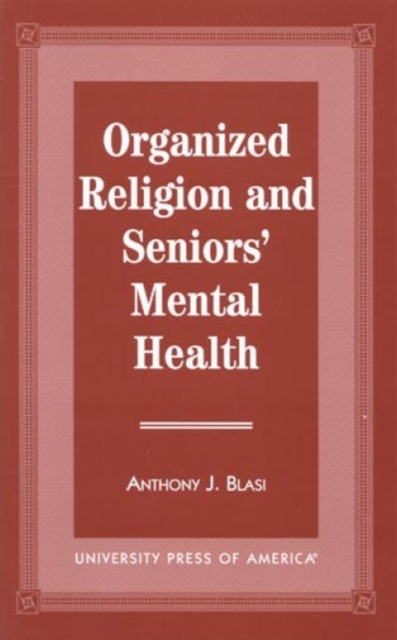 Organized Religion and Senior's Mental Health, Paperback / softback Book