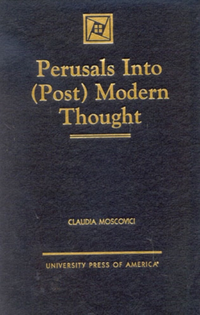 Perusals into (Post) Modern Thought, Hardback Book