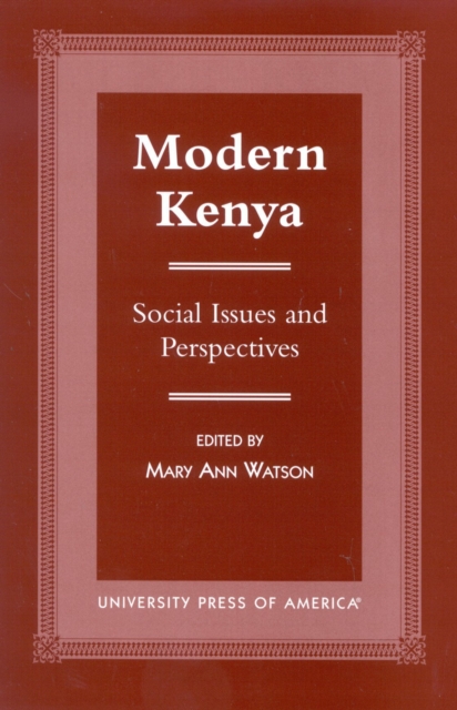 Modern Kenya : Social Issues and Perspectives, Hardback Book
