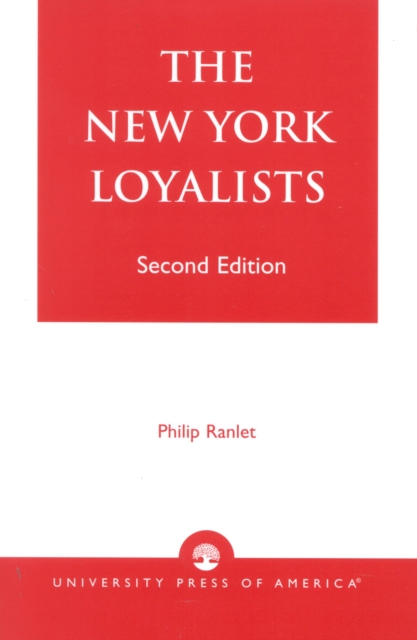 The New York Loyalists, Paperback / softback Book