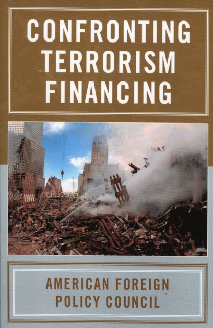 Confronting Terrorism Financing, Paperback / softback Book