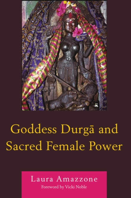 Goddess Durga and Sacred Female Power, EPUB eBook