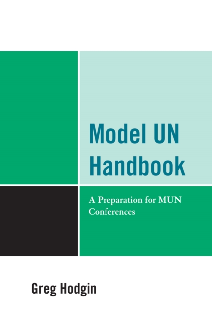 Model UN Handbook : A Preparation for MUN Conferences, Paperback / softback Book